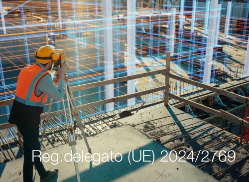 Regolamento delegato UE 2024 2769 Regolamento delegato UE 2024 2769