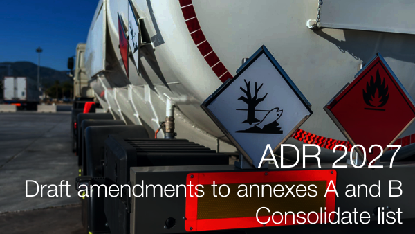 ADR 2027 Draft amendments to annexes A and B of ADR Consolidate list ADR 2027 Draft amendments to annexes A and B of ADR Consolidate list