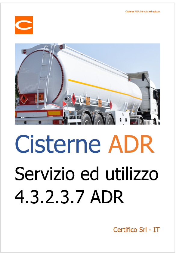 Cisterne ADR Servizio ed utilizzo Cisterne ADR Servizio ed utilizzo