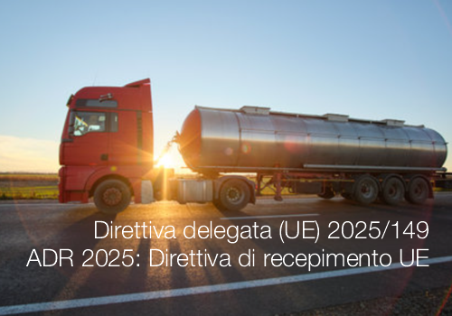 Direttiva delegata UE 2025 149 ADR 2025 Direttiva di recepimento UE Direttiva delegata UE 2025 149 ADR 2025 Direttiva di recepimento UE