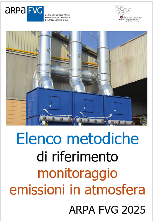 Elenco metodiche di riferimento monitoraggio emissioni in atmosfera RFVG Elenco metodiche di riferimento monitoraggio emissioni in atmosfera RFVG