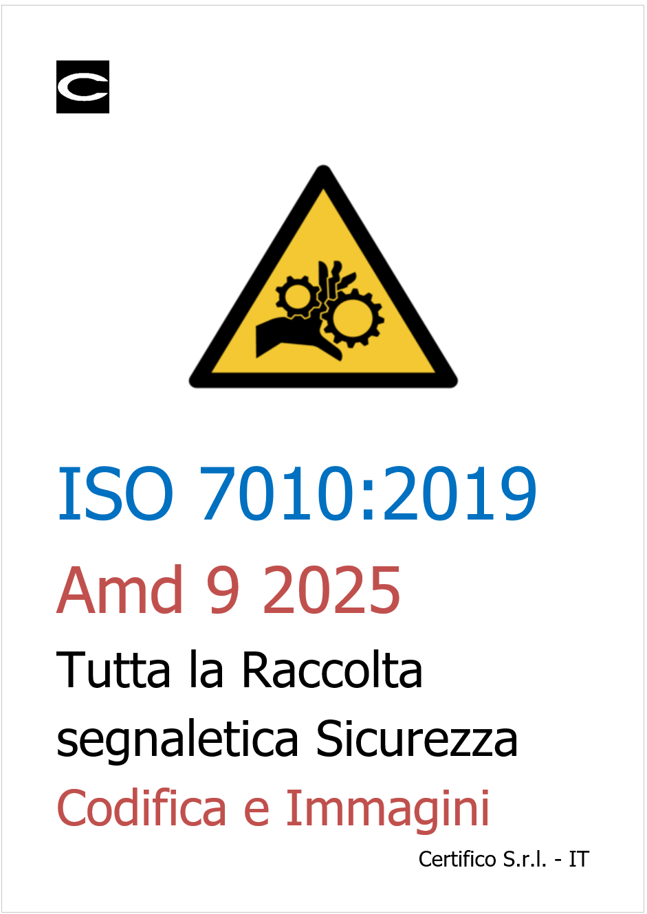 ISO 7010 Raccolta segnali di sicurezza   Ed  2025