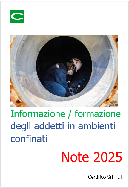 Informazione e formazione degli addetti in ambienti confinati Note 2025 Informazione e formazione degli addetti in ambienti confinati Note 2025