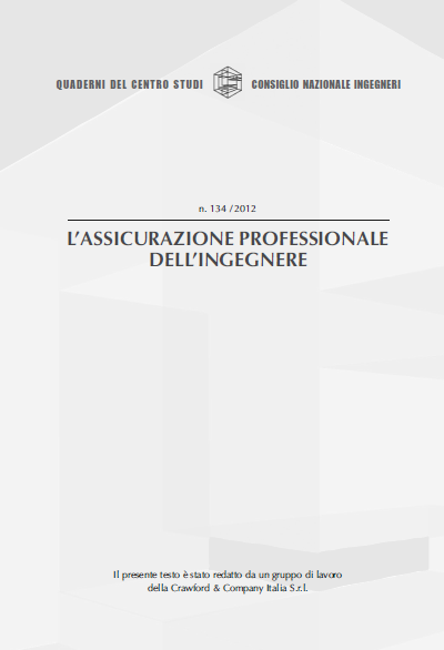 L assicurazione professionale dell ingegnere L assicurazione professionale dell ingegnere