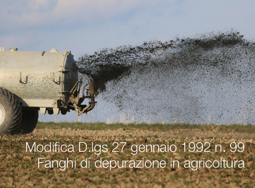 Modifica D lgs 27 gennaio 1992 n 99 Fanghi di depurazione in agricoltura Modifica D lgs 27 gennaio 1992 n 99 Fanghi di depurazione in agricoltura