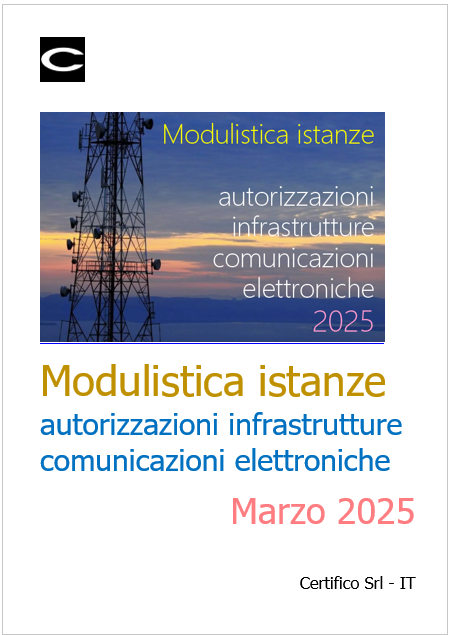 Modulistica istanze autorizzazioni infrastrutture comunicazioni elettroniche Marzo 2025 Modulistica istanze autorizzazioni infrastrutture comunicazioni elettroniche Marzo 2025