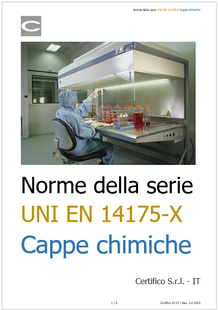 Norme della serie UNI EN 14175 X Cappe chimiche 2025 Norme della serie UNI EN 14175 X Cappe chimiche 2025