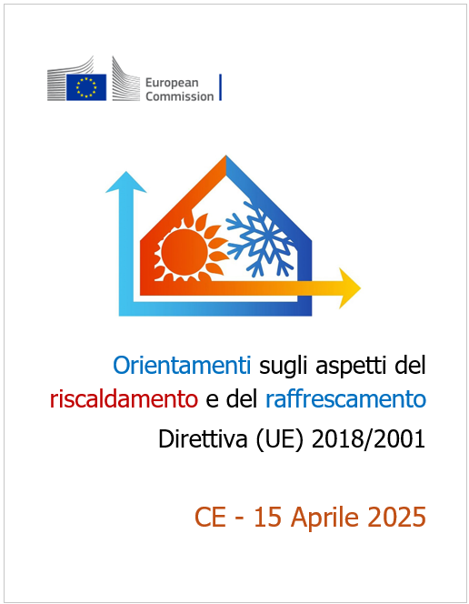 Orientamenti sugli aspetti del riscaldamento e del raffrescamento Orientamenti sugli aspetti del riscaldamento e del raffrescamento