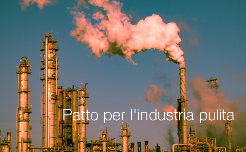 Patto per l industria pulita Patto per l industria pulita