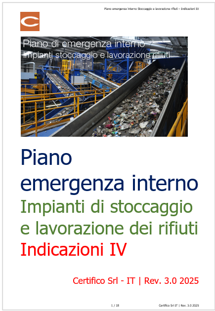 Piano emergenza interno Stoccaggio e lavorazione rifiuti Indicazioni IV Piano emergenza interno Stoccaggio e lavorazione rifiuti Indicazioni IV