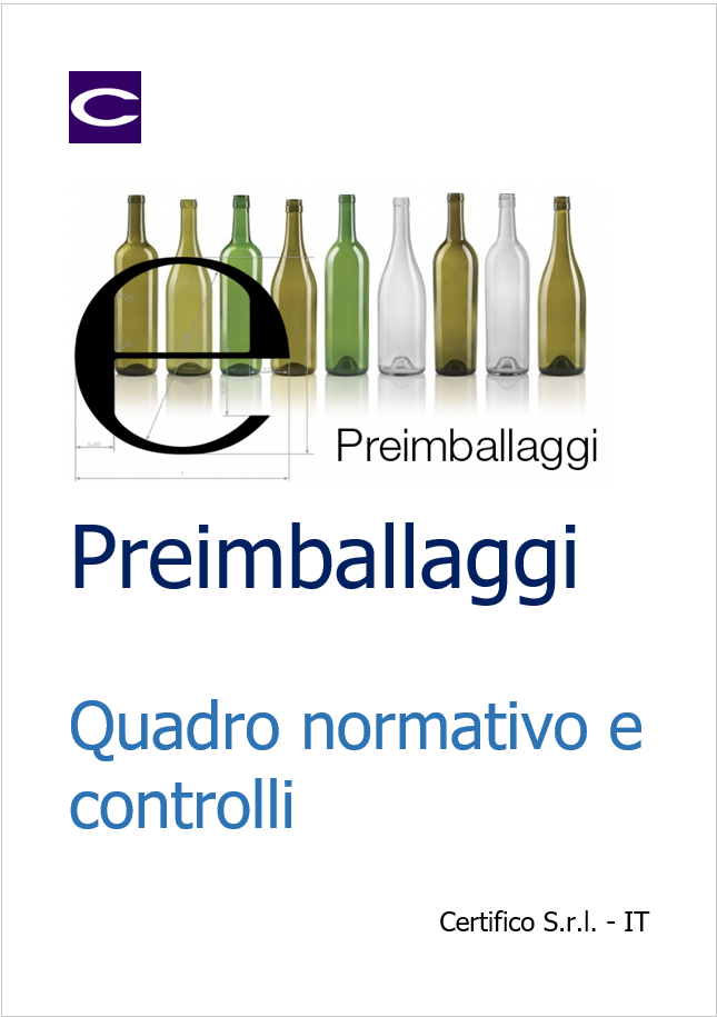 Preimballaggi Quadro normativo controlli Preimballaggi Quadro normativo controlli
