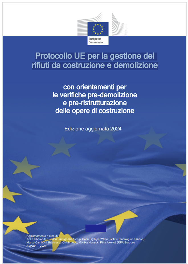 Protocollo UE gestione dei rifiuti da costruzione e demolizione Ed 2024 Protocollo UE gestione dei rifiuti da costruzione e demolizione Ed 2024