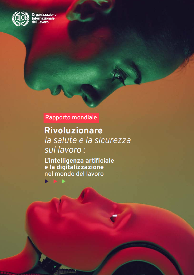Rapporto ILO 2025 IA e la digitalizzazione nel mondo del lavoro Rapporto ILO 2025 IA e la digitalizzazione nel mondo del lavoro