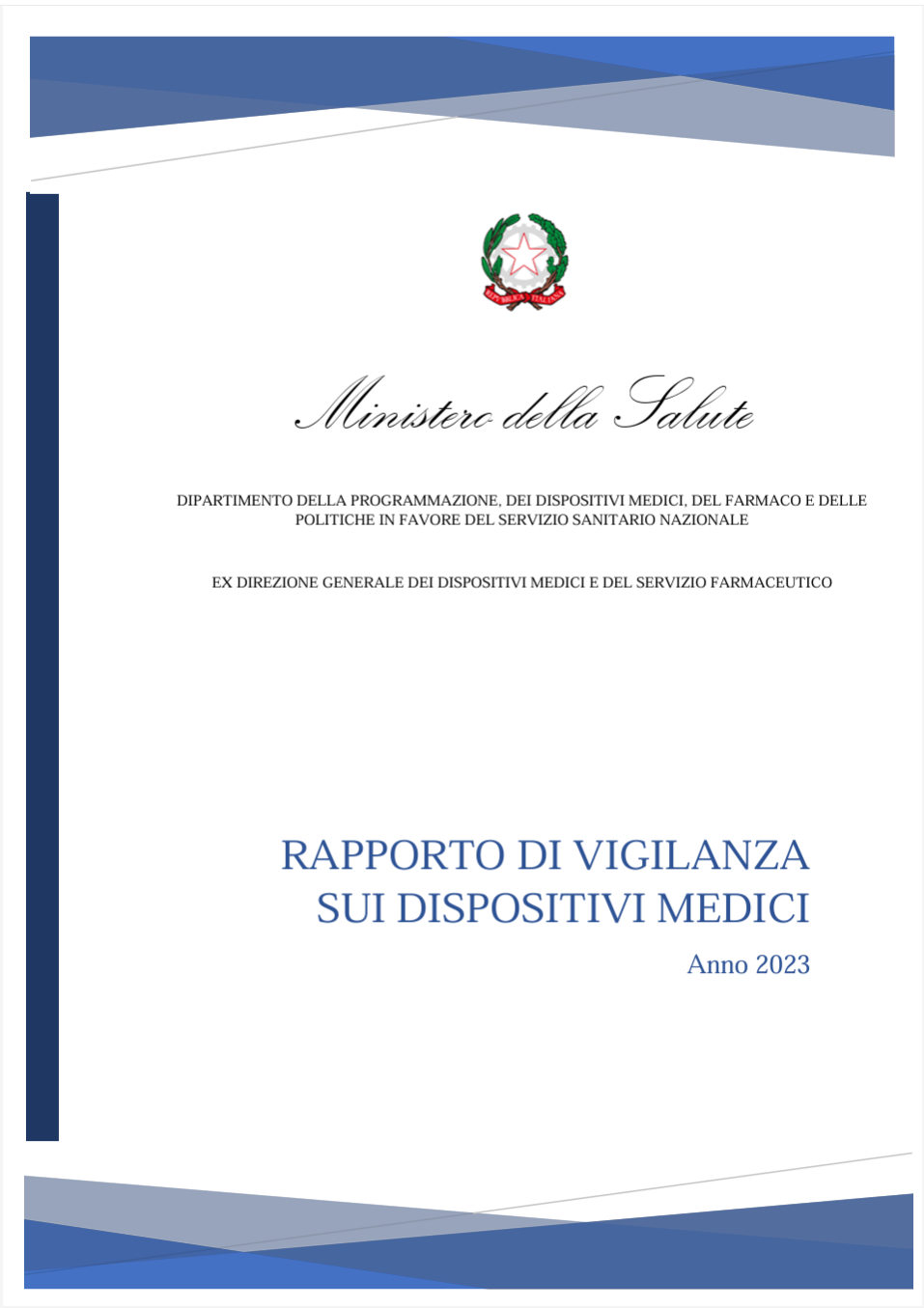 Rapporto di vigilanza sui dispositivi medici Anno 2023