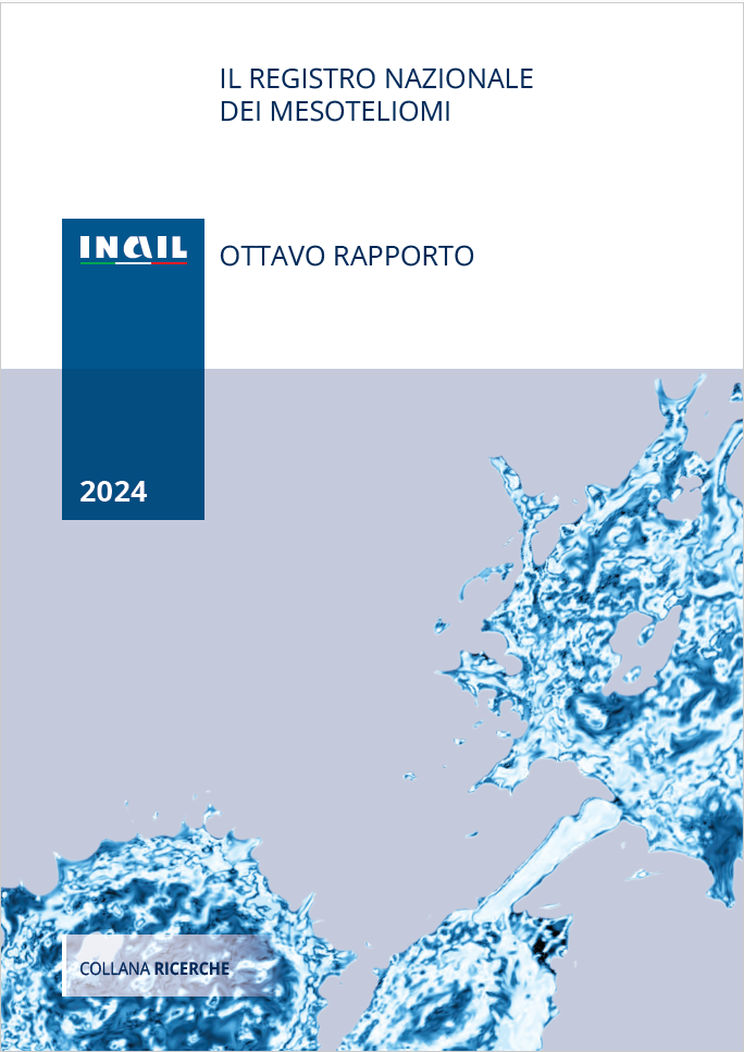 Registro Nazionale dei Mesoteliomi VIII Rapporto Registro Nazionale dei Mesoteliomi VIII Rapporto