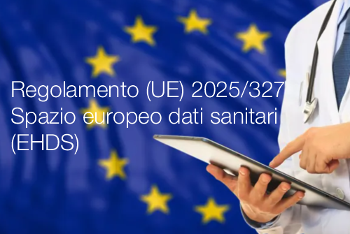 Regolamento UE 2025 27 Spazio europeo dei dati sanitari EHDS Regolamento UE 2025 27 Spazio europeo dei dati sanitari EHDS
