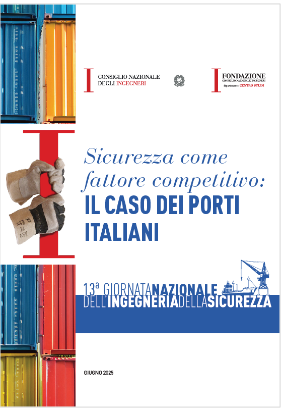 Sicurezza come fattore competitivo   il caso dei porti italiani   CNI 2025