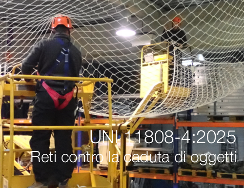 UNI 11808 4 2025 Reti contro la caduta di oggetti UNI 11808 4 2025 Reti contro la caduta di oggetti