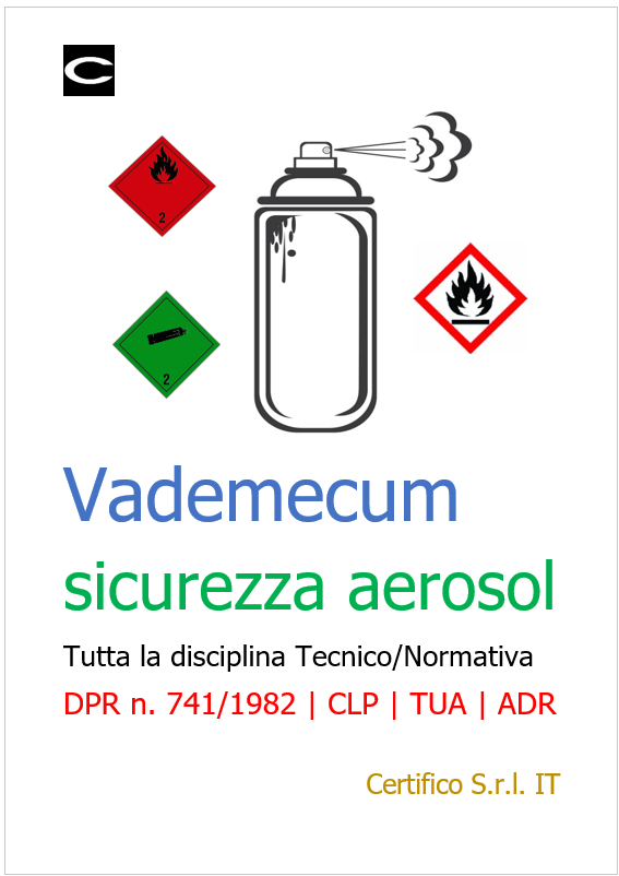 Vademecum sicurezza aerosol Vademecum sicurezza aerosol
