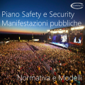 piano safety - security manifestazioni pubbliche