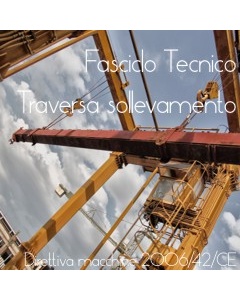 fascicolo tecnico traversa sollevamento