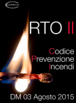 Codice Prevenzione Incendi DM 3 agosto 2015 | RTO II Codice Prevenzione Incendi RTO II 2019