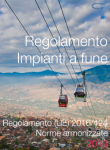 Regolamento (UE) 2016/424 - Impianti a fune | Testo consolidato e NTA Cover impianti a fune small
