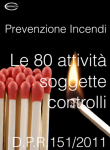 ebook Prevenzione Incendi: Le 80 attività soggette a controlli DPR 151 2011