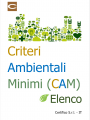 Criteri Ambientali Minimi (CAM) / Elenco Criteri Ambientali Minimi CAM Elenco