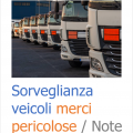 Sorveglianza veicoli merci pericolose / Note Sorveglianza veicoli merci pericolose Note